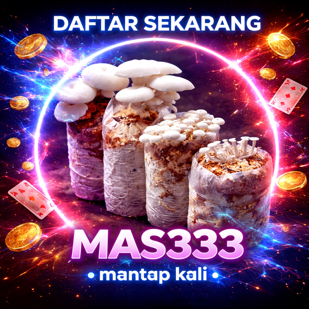 Galeri foto Jual Mas333 Jamur Berkualitas Pilihan Para Ahli & Termurah di Jakarta